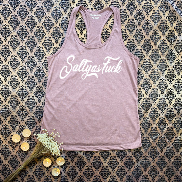 Pink Salty As Fuck Tank Top